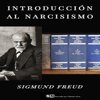 Introducción al narcisismo - Sigmund Freud