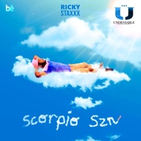 Scorpio SZN - Ricky $taxxx