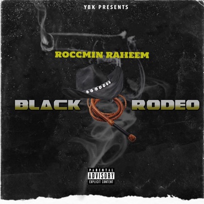 Black Rodeo - Single