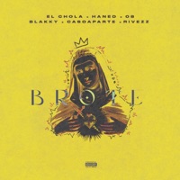 Brote (feat. 08, Casoaparte & Rivezz) - Single - Haned, El Chola & Blakky