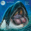 The Circus and the Nightwhale - Steve Hackett