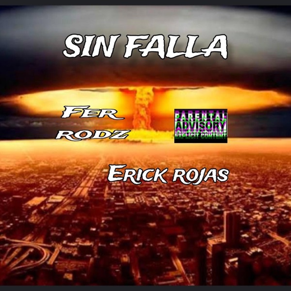 SIN FALLA (feat. Erick Rojas)