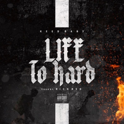 Life To Hard - Single