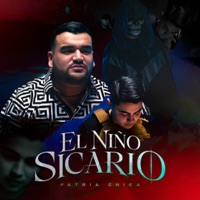 El Niño Sicario - Single - Patria Chica