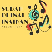 SUDAH DI INAI INAIKAN artwork