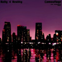 Camouflage (feat. Tru Thoughts & S.I.N.) - Single - Rally 4 Reality