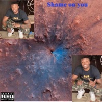Shame On You - Single - JaiWise