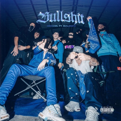 BULLSHIT (feat. Bial Dope) - Single
