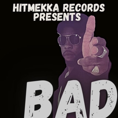 BAD (feat. vengeanzz) - Single