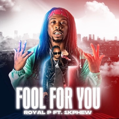 Fool For You (feat. 1K Phew) - Single