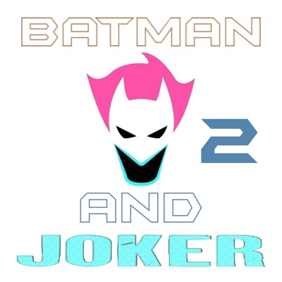 Batman and Joker 2