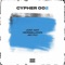Cypher 002 (feat. HeIsMellowD & Jay Fly) - Just Ant lyrics
