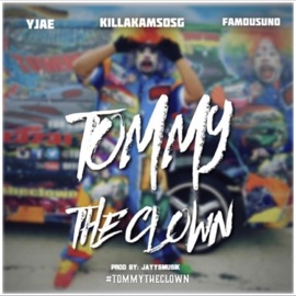 Tommy the Clown (feat. KillaKamSOSG, famous Uno & Yjae) Jayysmusik Official