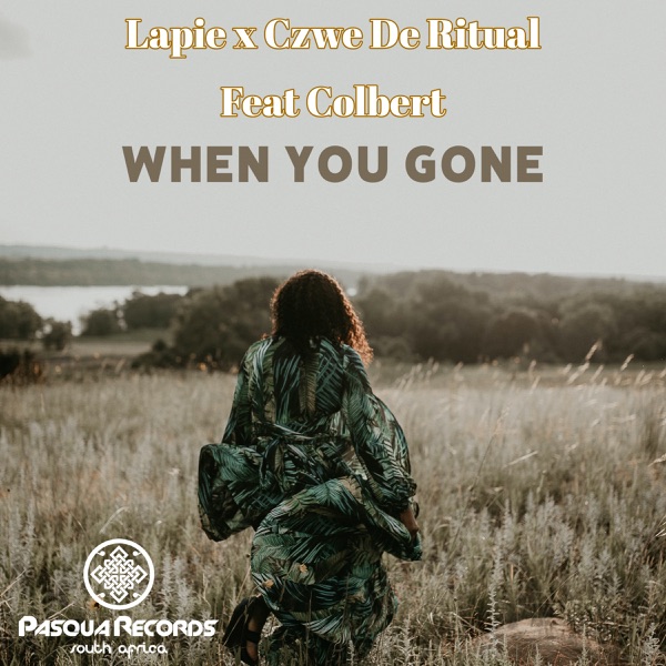 When You Gone - Single