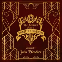 The Seeker's Guide to Twisted Taverns LOOPS (Original Gameplay Soundtrack) - John Theodore