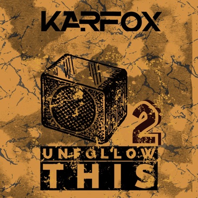 Unfollow This 2.0 (Extended Mix) - Single