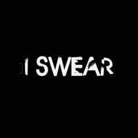 I Swear - Single - $lugz