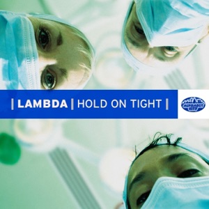 Hold On Tight