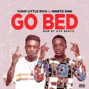 Go Bed (feat. Ninete 9ine)