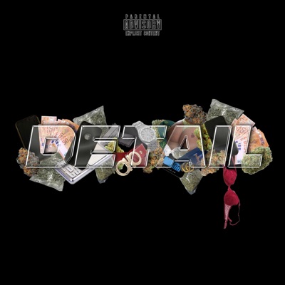 Detail (feat. Mynigga & Gilo) - Single