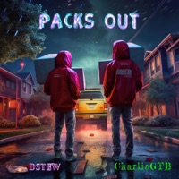 Packs Out (feat. CharlieGTB) - Single - Dstew