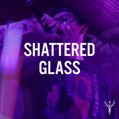 Shattered Glass (feat. Nathan Downs) - Single
