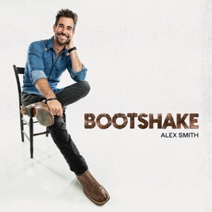 Alex Smith - Bootshake - 排舞 音乐