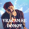 Vračam se domov - Single