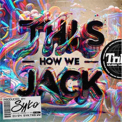 This How We Jack (OG MIX) - Single