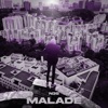 Malade - Single