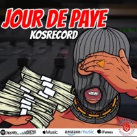 JOUR DE PAYE - Single - KOSRECORD