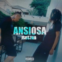 Ansiosa (feat. wkilla) - Single - JSUSS & Fab