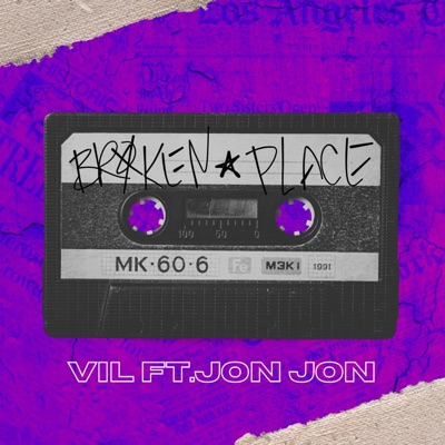 Broken Place (feat. Jon Jon) - Single