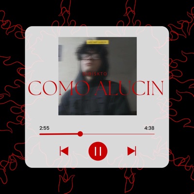 Como alucin - Single