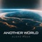 Another World - Alekz Rush lyrics