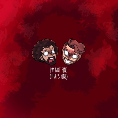 I'M Not Fine (That's Fine) - Single