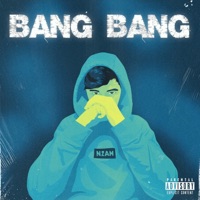 Bang Bang - Single - N2AM