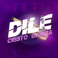 Dile Flamenco - Single - Cristo Garcia