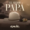 El Mejor Papá - Single