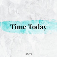 Time Today (feat. Fuego Gang) - Single - ISO VII