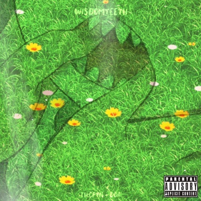 Wisdomteeth (feat. Ddacontrollr) - EP
