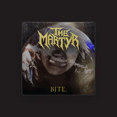 Listen to The Martyr, watch music videos, read bio, see tour dates & more!