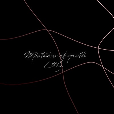 Mistakes of youth - Single