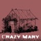 Crazy Mary - SMITH lyrics