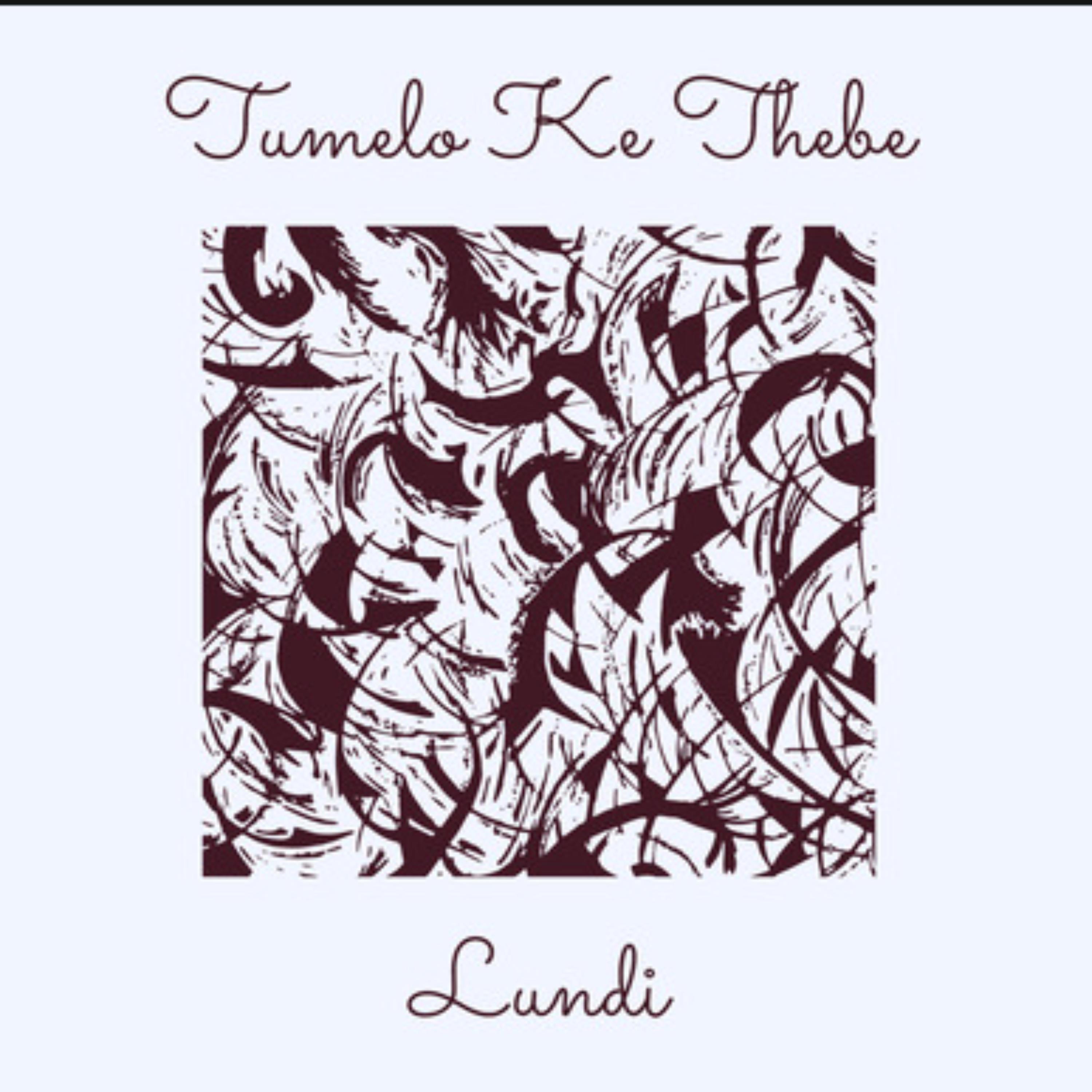 Tumelo Ke Thebe - Single