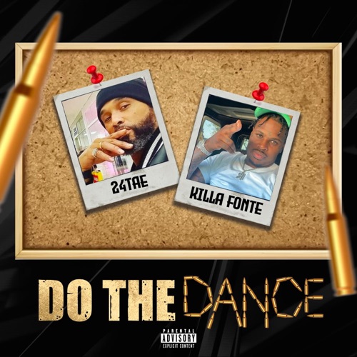 do the dance (feat. Killa fonte) - Single