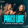 Pouco Love - Single