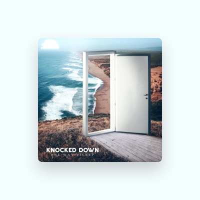 Listen to Knocked Down, watch music videos, read bio, see tour dates & more!