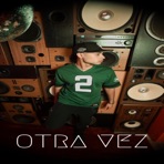 Otra vez - Single