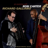 An Evening With (Live at the Theaterstübchen, Kassel) - Ron Carter & Richard Galliano